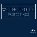 We The People Protect Kids Hooded Sweatshirt - Navy