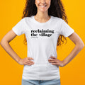 Rootead Ladies T-shirt Reclaiming the Village-White