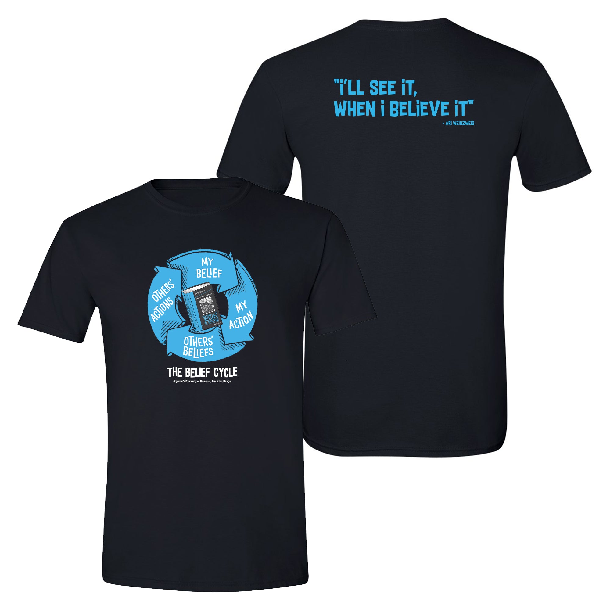 Zingerman's Roadhouse The Belief Cycle Soft Style T-Shirt